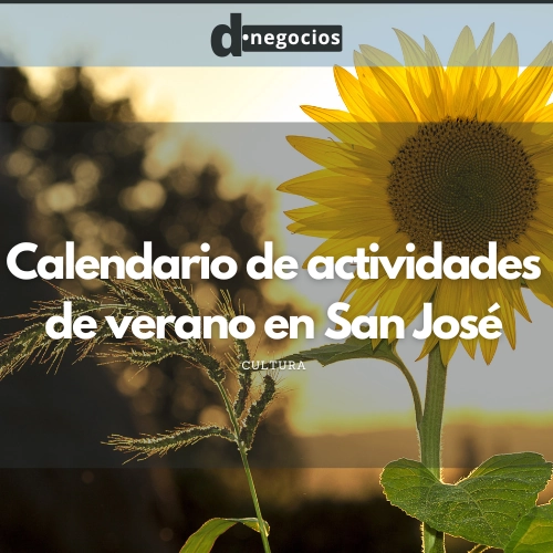 Calendario de actividades de verano en San José.