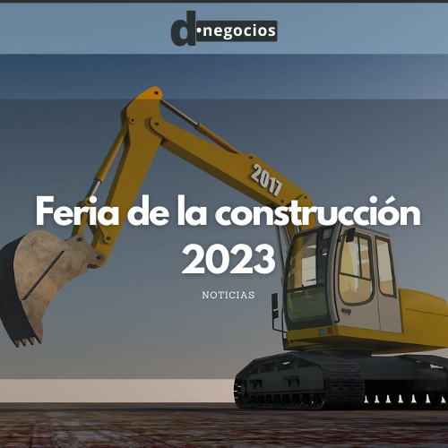 Feria de la construcción 2023.