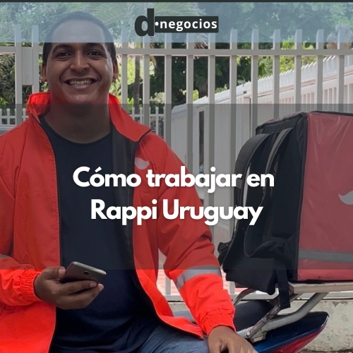 Cómo trabajar en Rappi Uruguay.