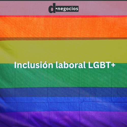 Inclusión laboral LGBT+.