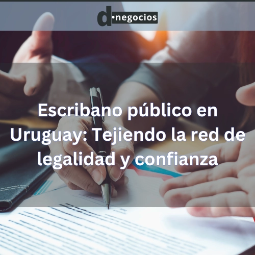 Escribano público en Uruguay.
