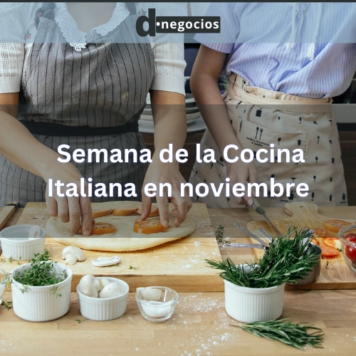  Semana de la Cocina Italiana.