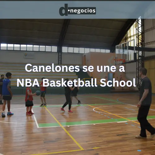Canelones se une a NBA Basketball School